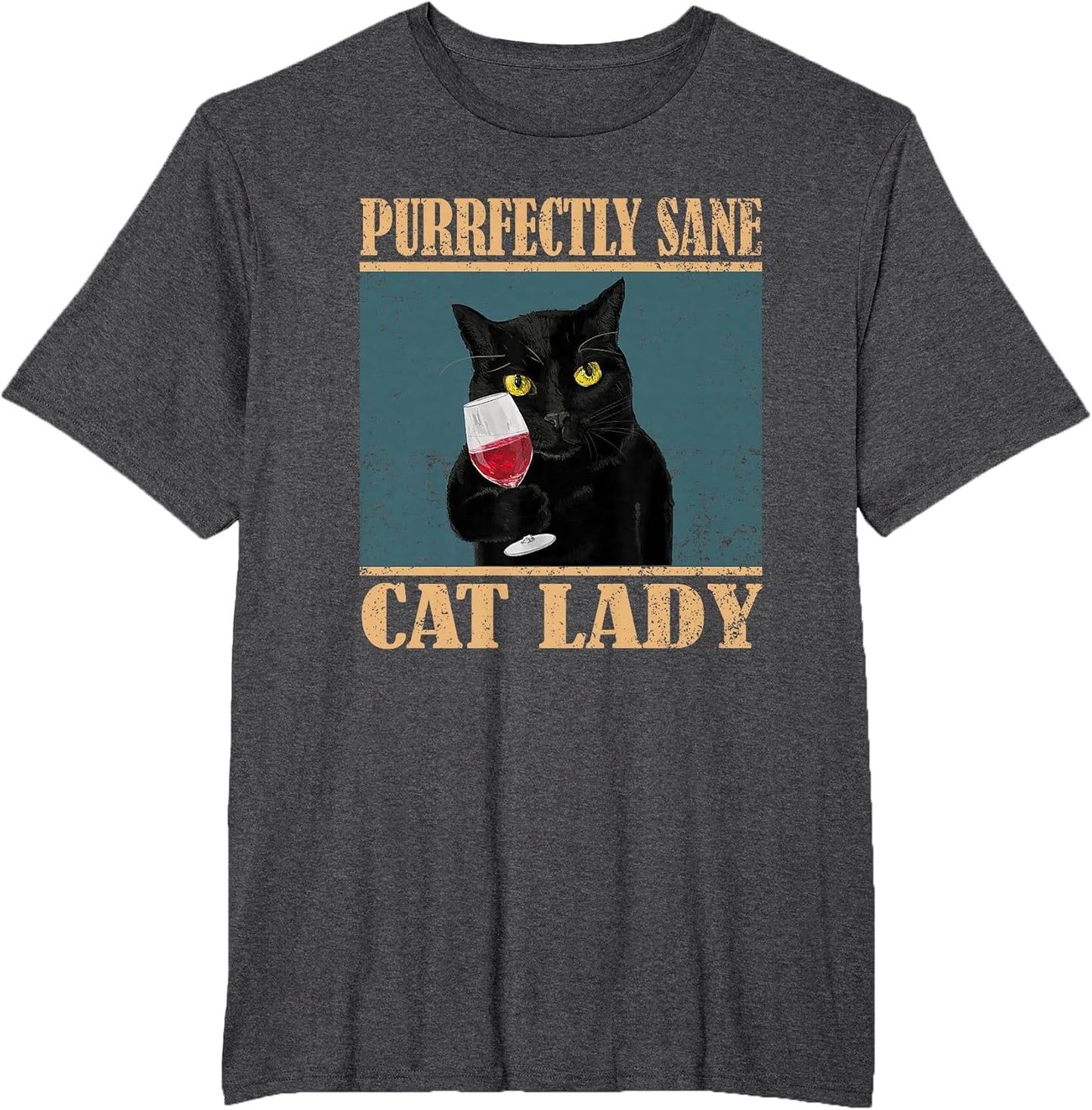 Purrfectly Sane Cat Lady Black Cat with A Glass of Wine