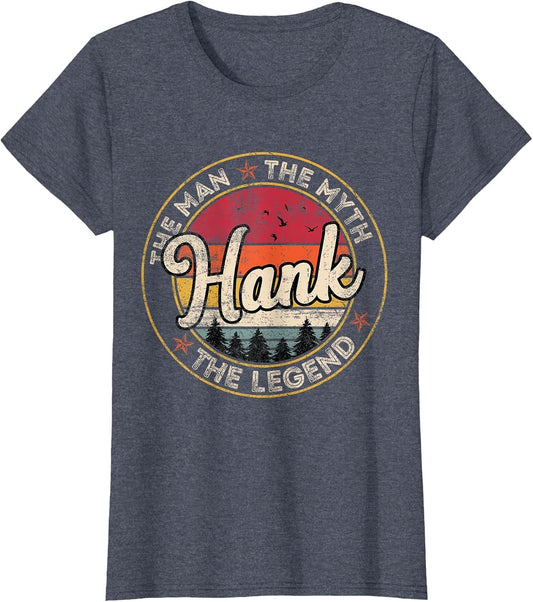 Hank The Man The Myth The Legend Personalized Name