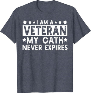 I am A Veteran My Oath Never Expires US Veterans Day