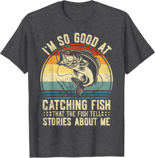 I'm So Good at Catching Fish That The Fish Tell Stories