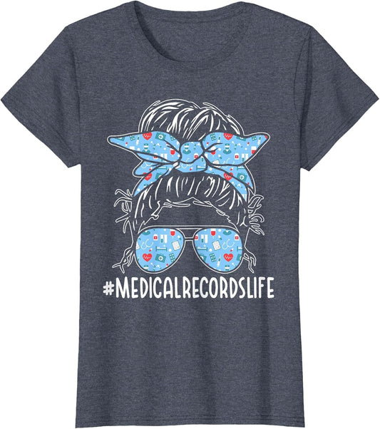 Medical Records Week Appreciation Women Messy Bun for Work