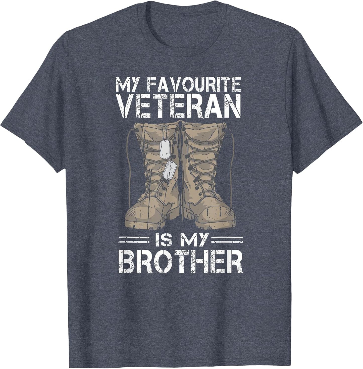 My Favourite Veteran is My Brother Military Veterans Vet