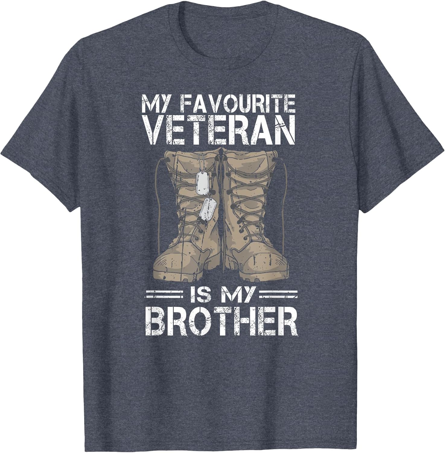 My Favourite Veteran is My Brother Military Veterans Vet