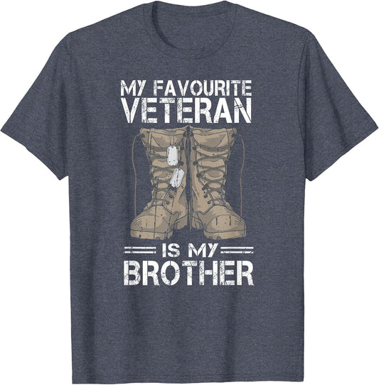 My Favourite Veteran is My Brother Military Veterans Vet