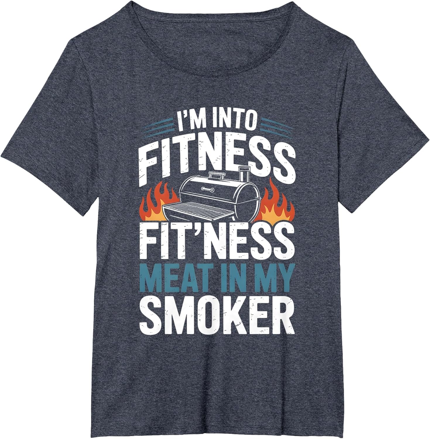 I'm Into Fitness Fit'ness Meat in My Smoker