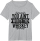You Ain't Worth The Whiskey Country Music Festivals