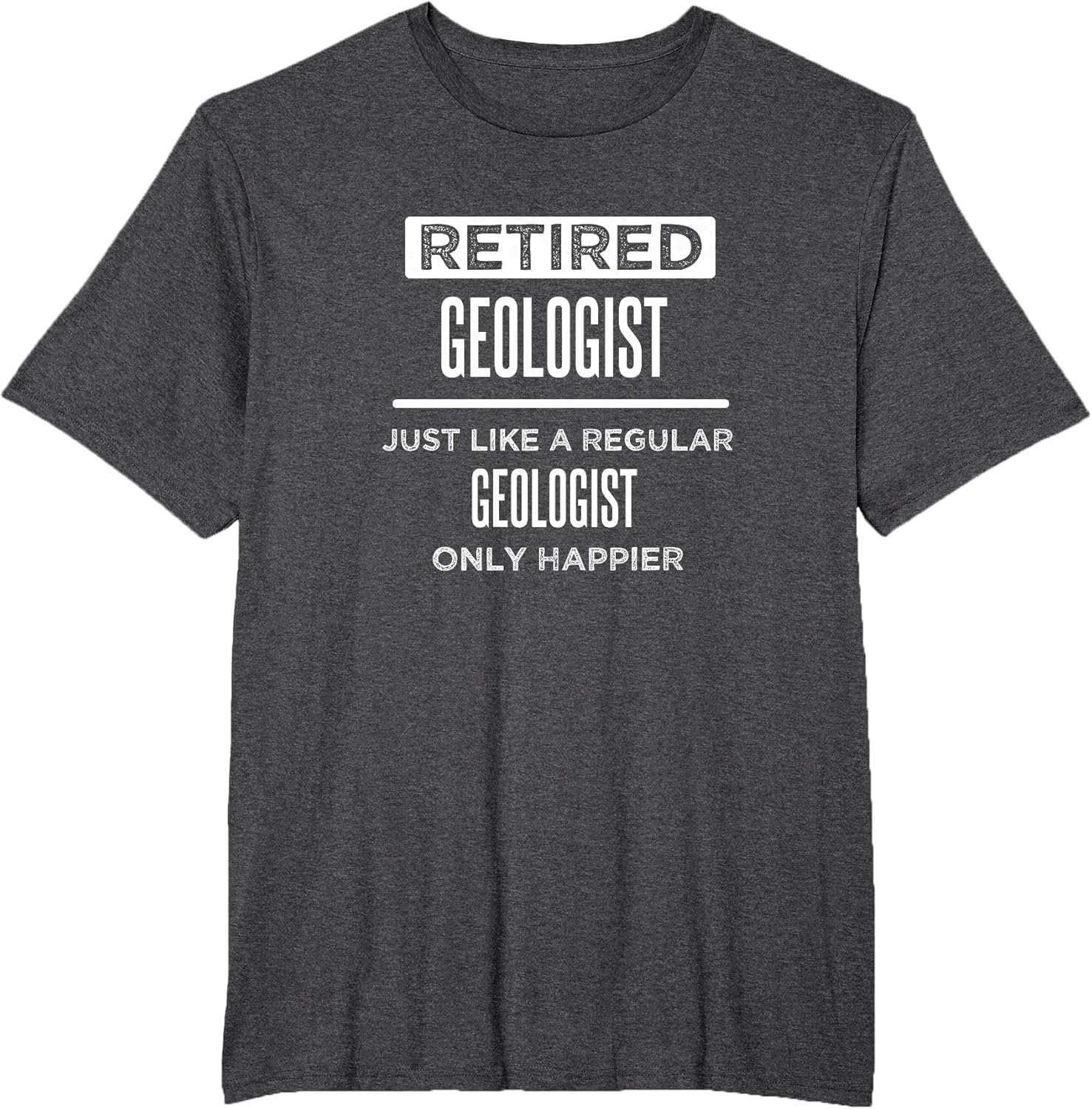 Retired Environmental Geologist Funny Saying Retirement