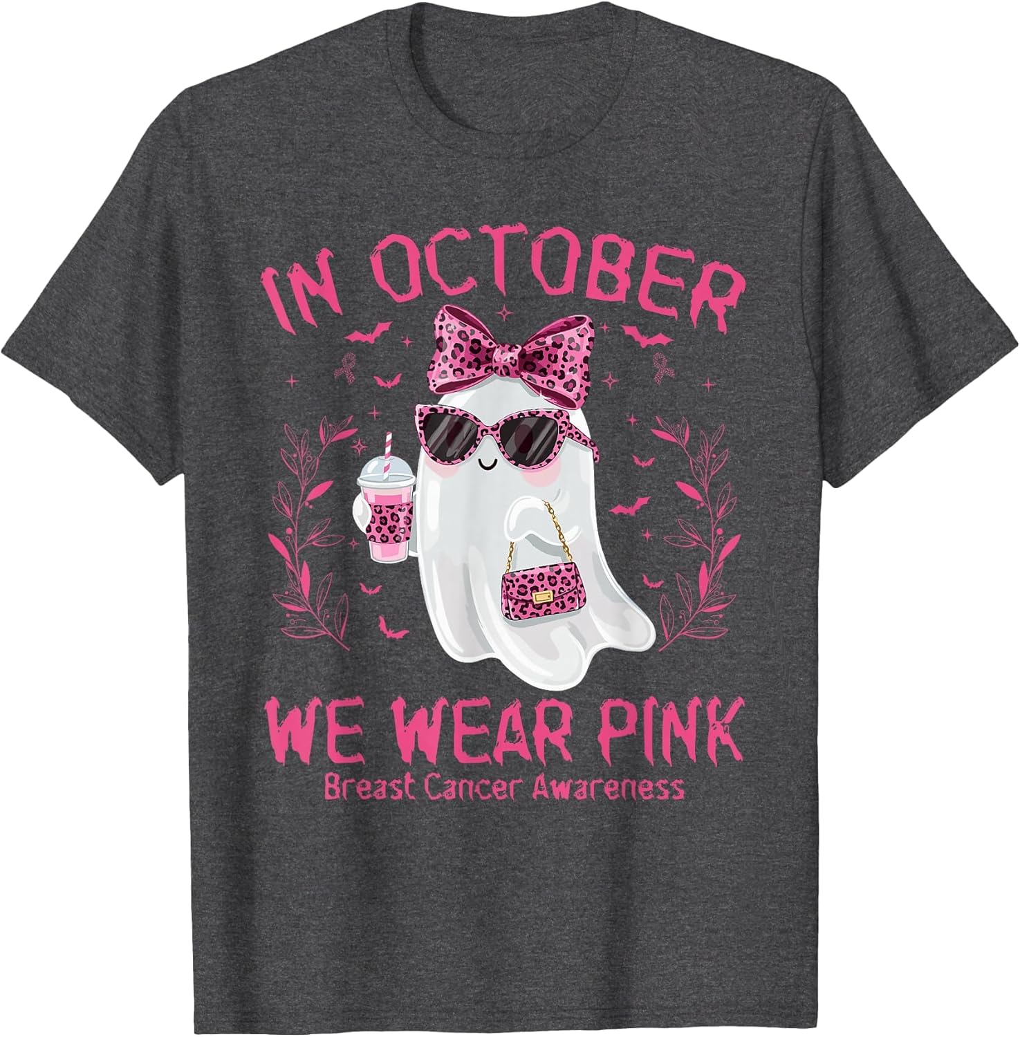 in October We Wear Pink Ghost Breast Cancer Awareness