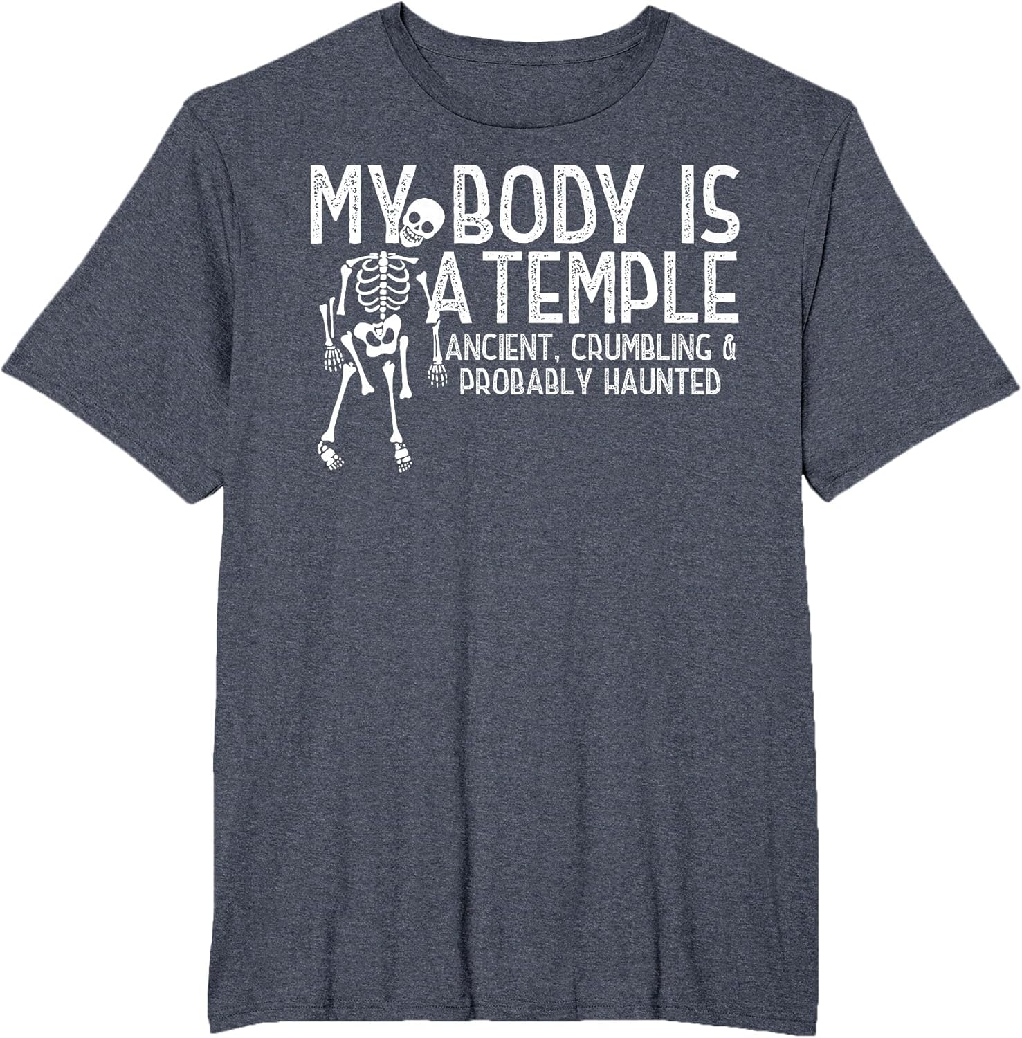 My Body is A Temple Ancient Crumbling Probably Haunted