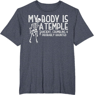 My Body is A Temple Ancient Crumbling Probably Haunted