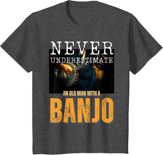 Never Underestimate an Old Man with a Banjo