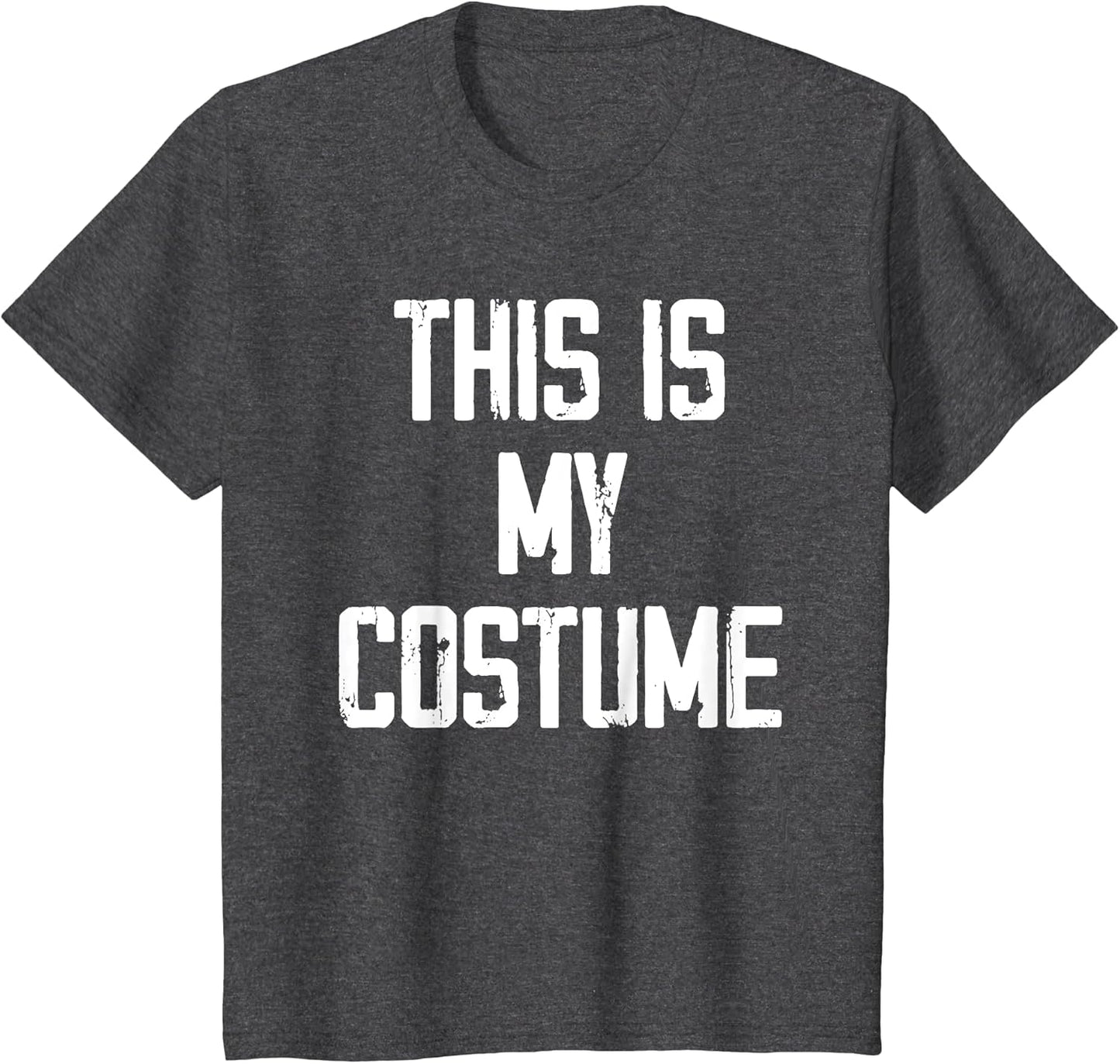 This is My Costume Halloween