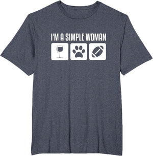 I'm A Simple Woman Shirt Wine Dogs Football