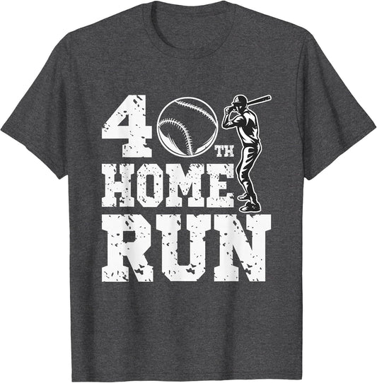 Funny Baseball 40th Home Run 40 Year Old 40th Birthday Shirt