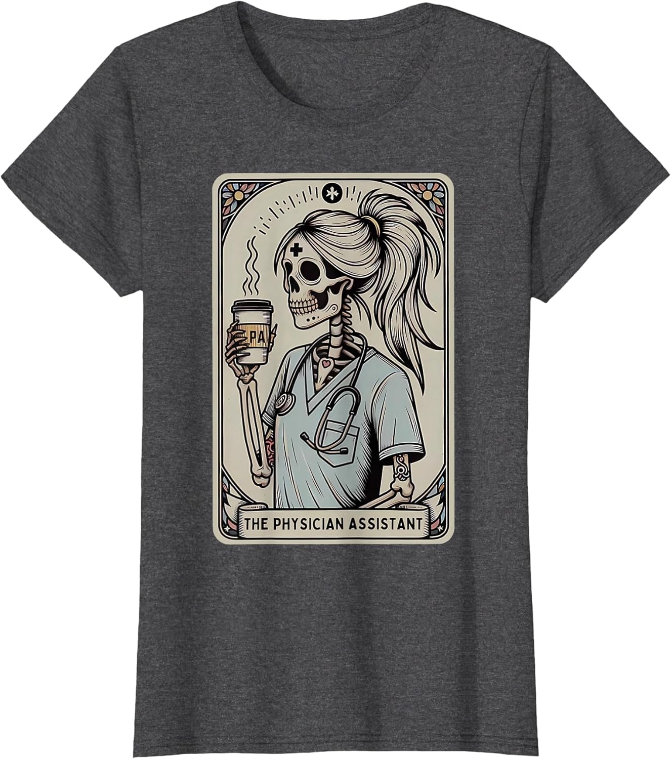 Physician Assistant Tarot Card Skeleton Coffee Halloween PA
