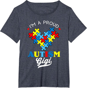 I'm A Proud Autism Gigi Autism Awareness Autistic Grandchild