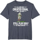 Best Men Play Golf Eighties Golfer Golfing Funny
