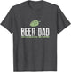 Beer Dad Shirt, Funny Cute Hops Drinking Gift