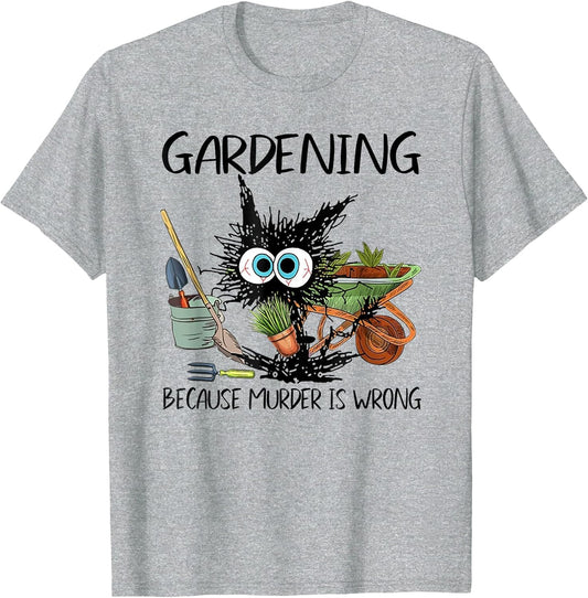 Black Cat Do Gardening Because Murder is Wrong