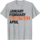 January February Basketball April Funny Apparel Vintage