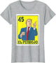 El Pendejo Anti President Donald Trump 45 USA Vote Democrats