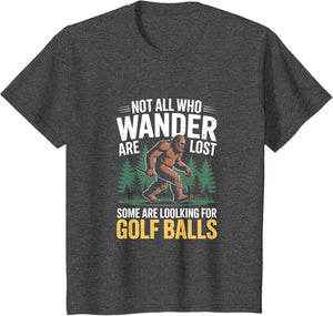 Not All Who Wander are Lost Funny Bigfoot Golfing Golf Balls