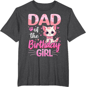 Dad of The Birthday Girl Cute Cat Lover Kitten Kid