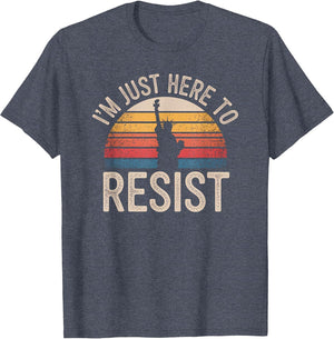I'm Just Here to Resist Statue of Liberty Resistance Protest