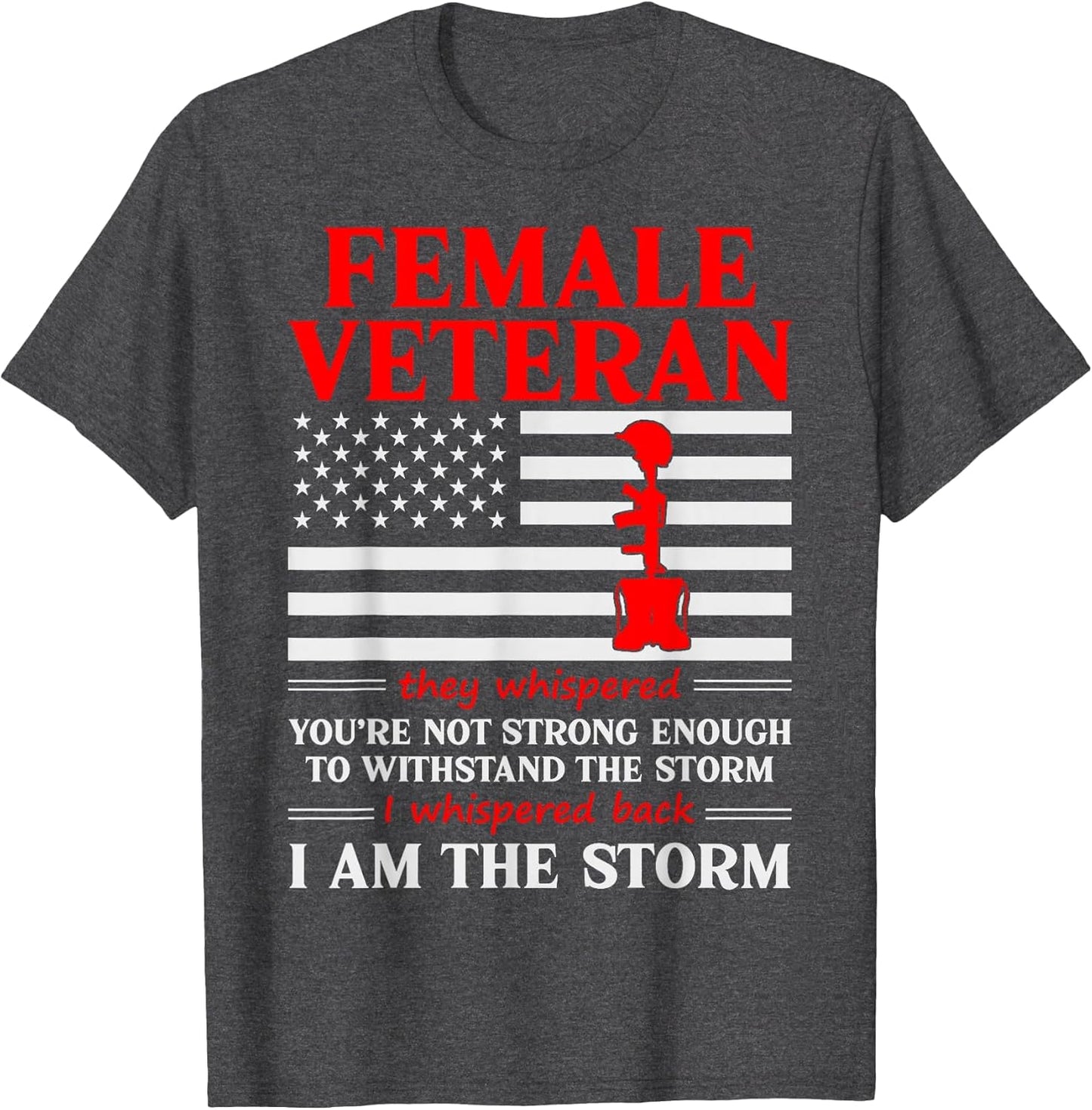 Female Veteran I'm The Storm Women Veteran Mother Grandma