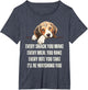 Every Snack You Make Every Meal You Bake Funny Beagle