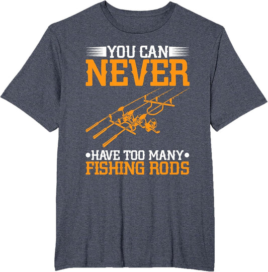 You Can Never Have Too Many Fishing Rods