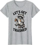 Funny Let's Get Trashed Raccoon Meme Humor Beer Drinking