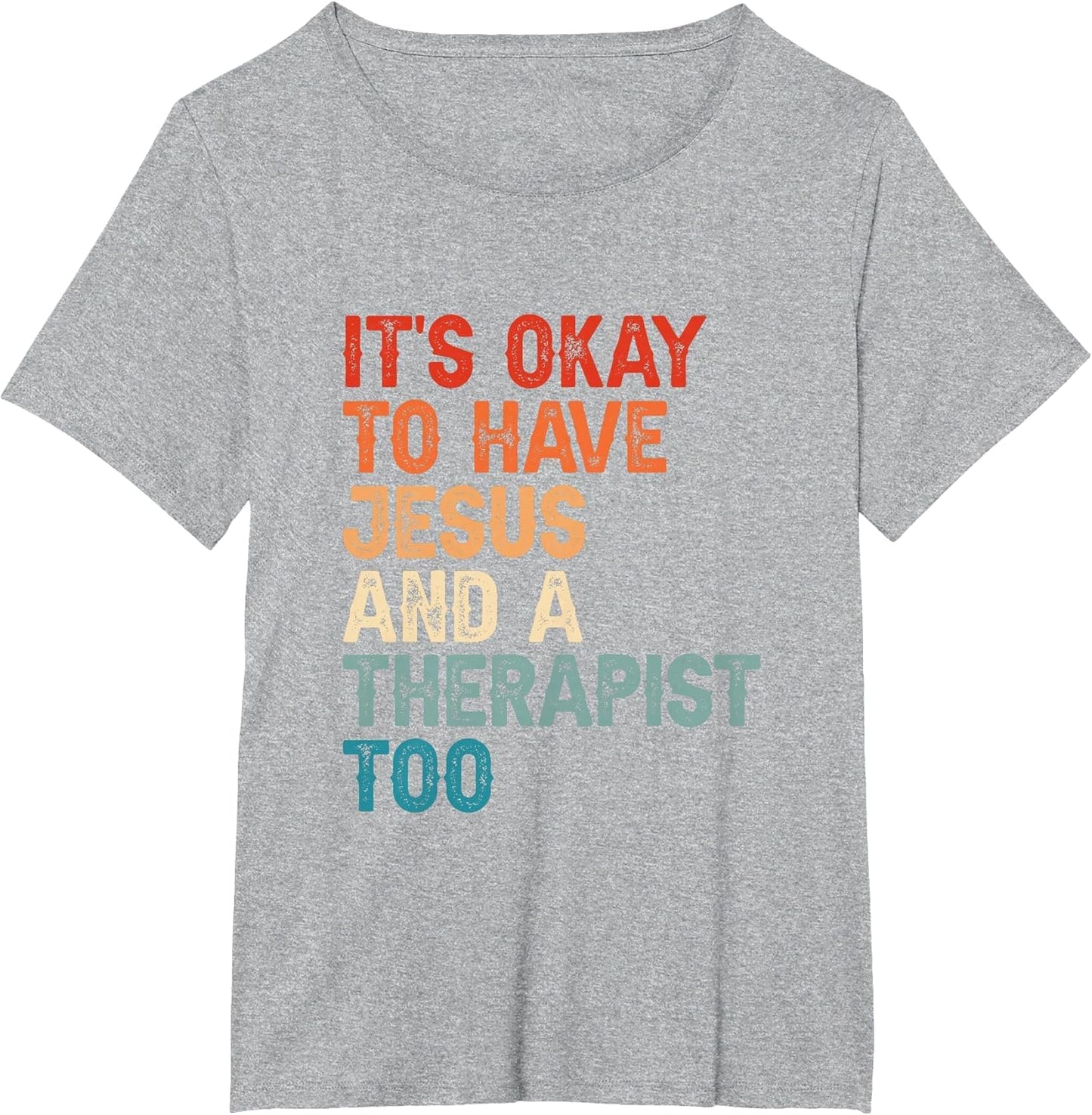 Mental Health It's Okay to Have Jesus and A Therapist Too