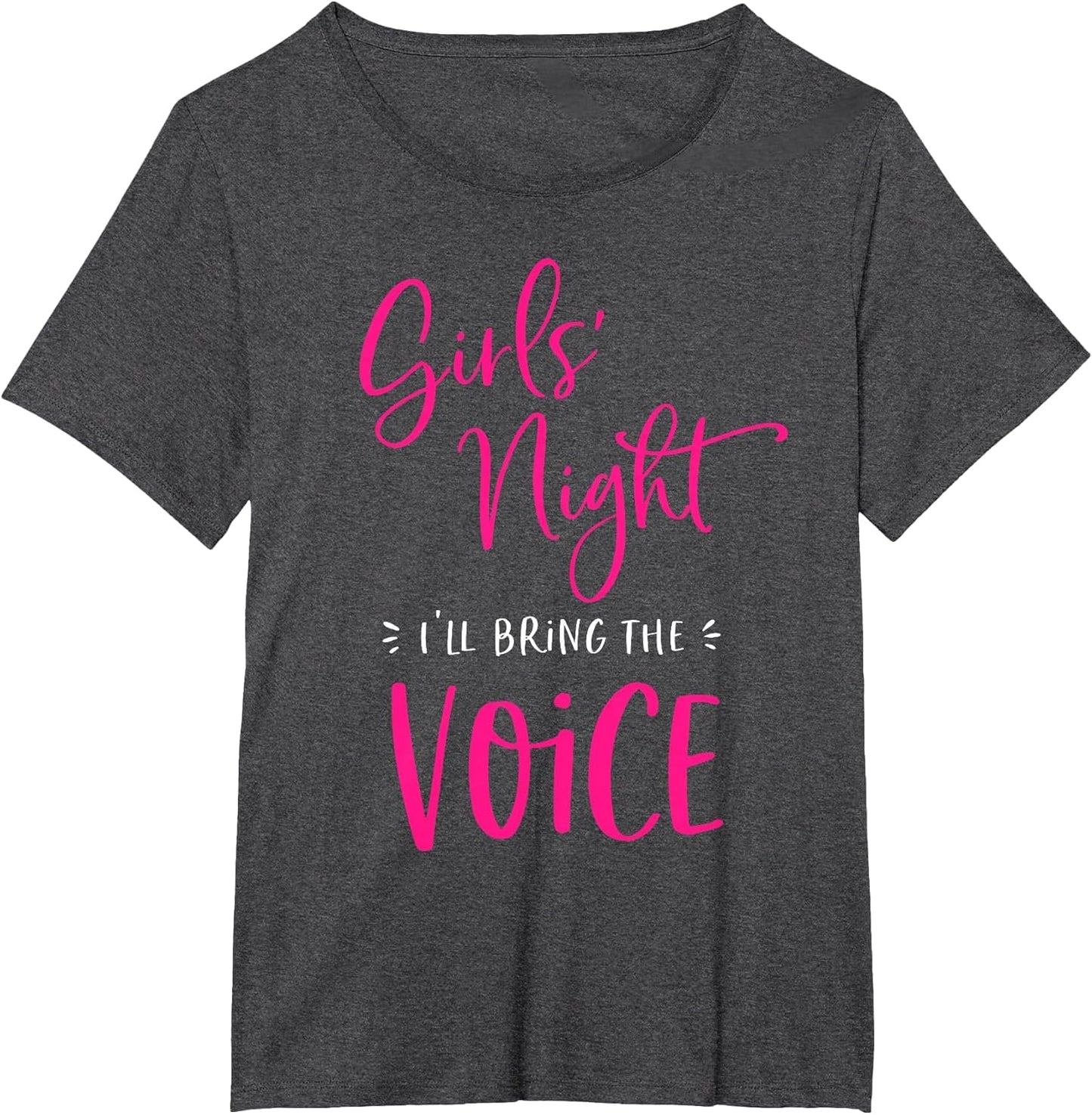 Girls Night Out I'll Bring The Voice Funny Matching Party