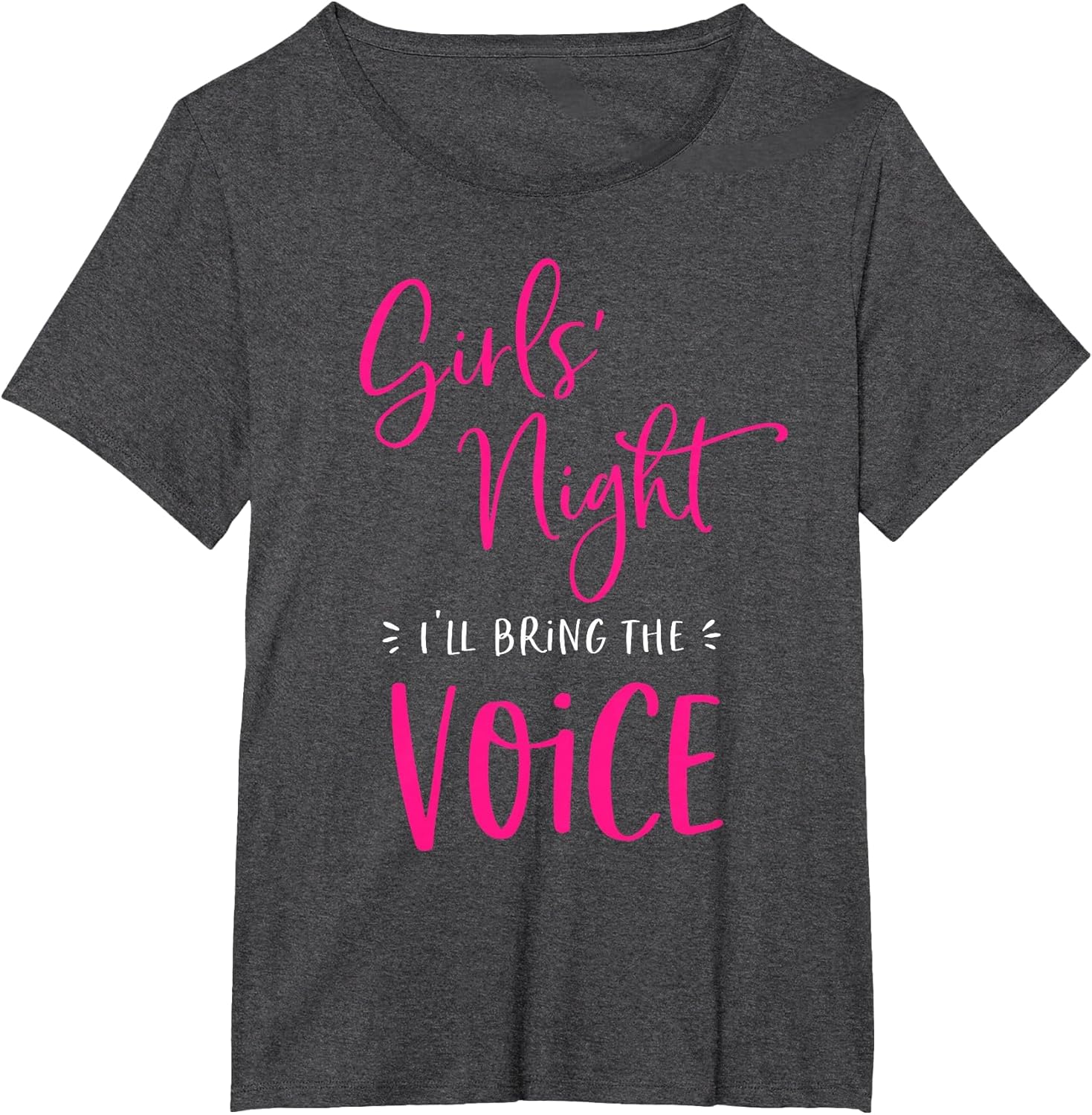 Girls Night Out I'll Bring The Voice Funny Matching Party