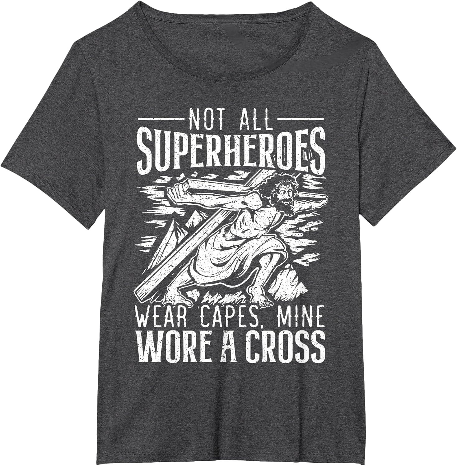 Not All Superheroes Wear Capes Mine Wore A Cross Jesus