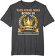 A King was Born in February - Happy Birthday for Boys & Men
