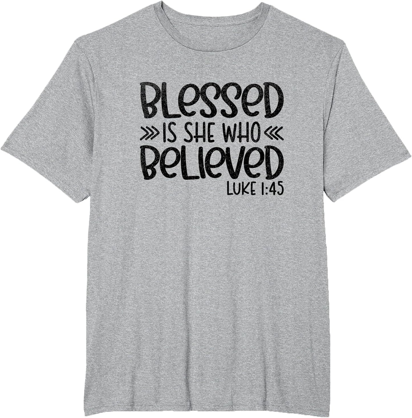 Blessed is She Who Believed Luke 1:45 Religious Christian