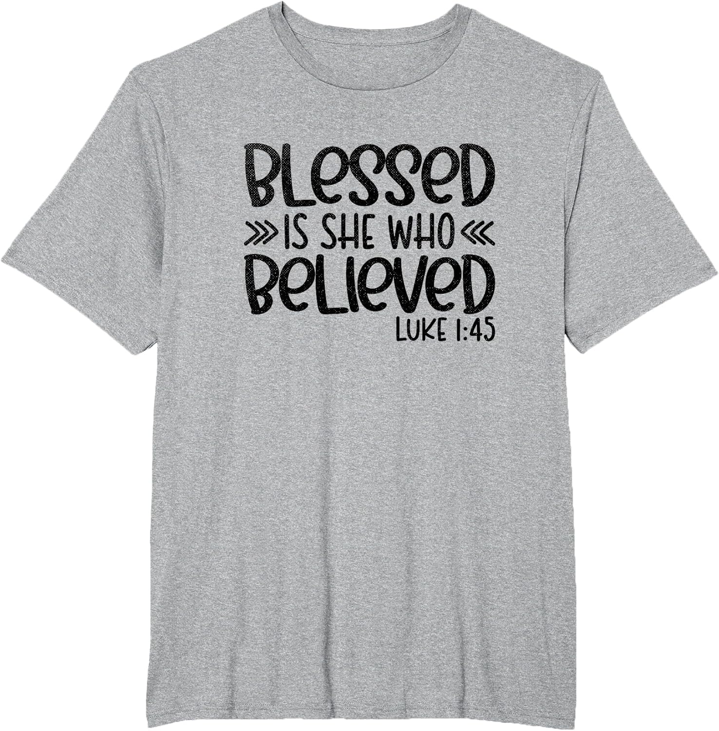 Blessed is She Who Believed Luke 1:45 Religious Christian