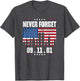 Never Forget September 11 2001 Memorial Day American Flag