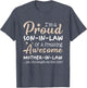 A Proud Son in Law of A Freaking Awesome Mother in Law Humor