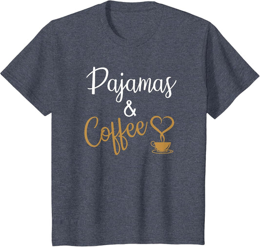 Pajamas & Coffee Funny for Lazy People Coffee Lovers