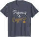 Pajamas & Coffee Funny for Lazy People Coffee Lovers