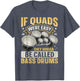 Quad Drums Marching Band Quote for a Marching Band Drummer