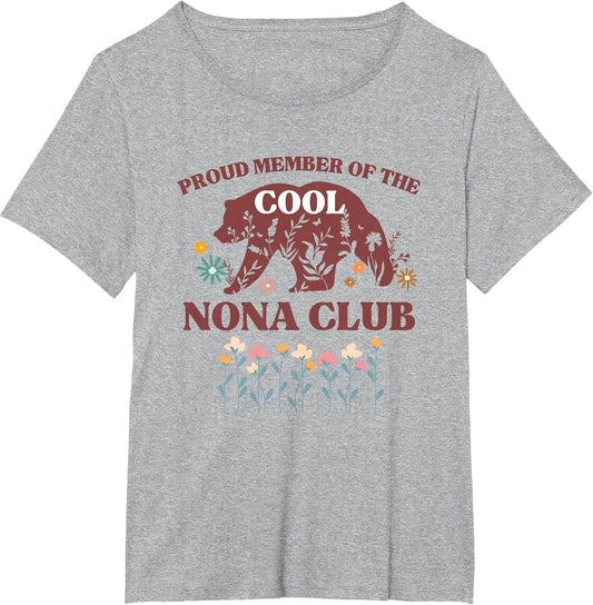 Proud Member of The Cool Nona Club Grandma Bear