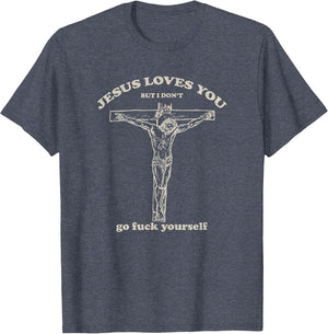 Vintage Jesus Loves You But I Don't
