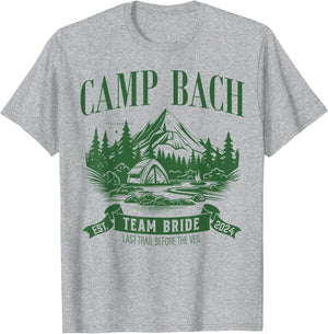 Camp Bach Team Bride Hiking Camping Bachelorette Party 2024