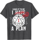 Leave It to Me I Had A Plan