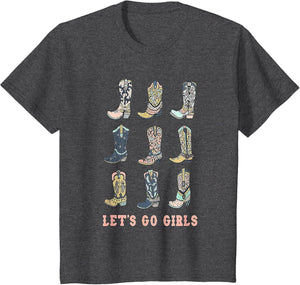 Cowgirl Boot Let's Go Girls Howdy Western Cowgirl