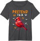 Pretend I'm A Cardinal Bird Halloween Costume Animal Lover